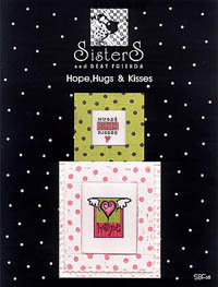 Hope, Hugs & Kisses
