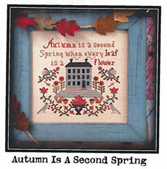 Autumn Is A Second Spring