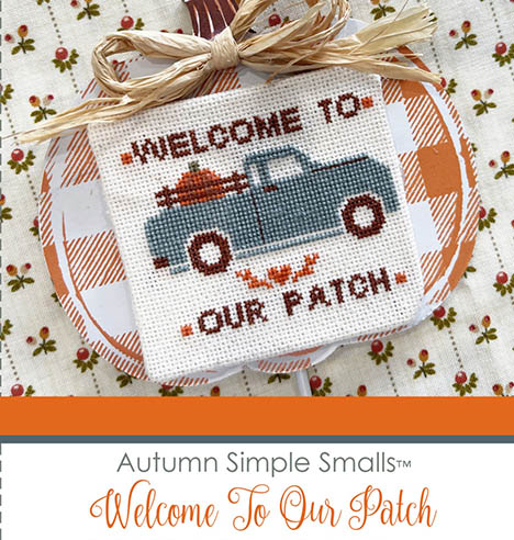 Autumn Simple Smalls -Welcome To Our Patch