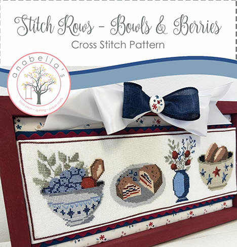 Stitch Rows - Bowls & Berries