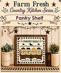Farm Fresh Country Kitchen - Pantry Shelf