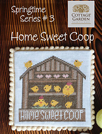 Springtime Series #3 - Home Sweet Coop