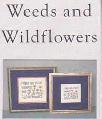 Weeds and Wildflowers