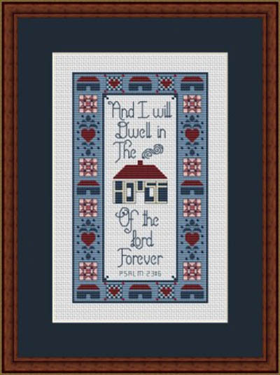 Dwell In The House Of The Lord