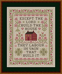 Except The Lord Build The House