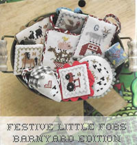 Festive Little Fobs #13 - Barnyard