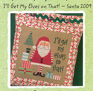 Santa 2009 - I'll Get My Elves On That