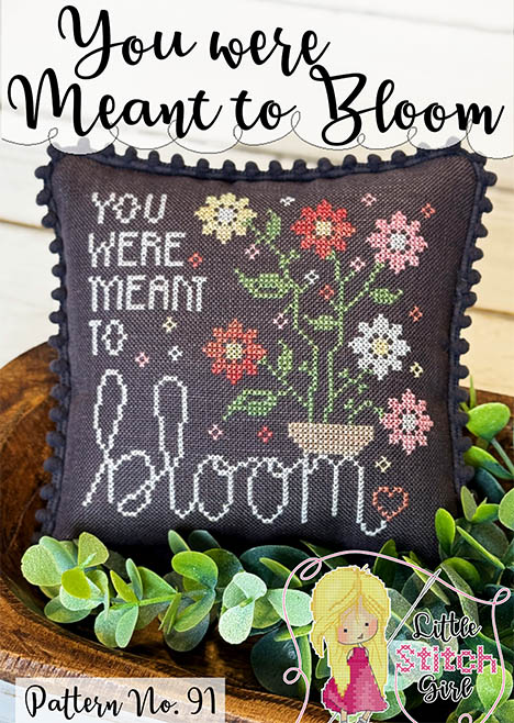 You Were Meant to Bloom
