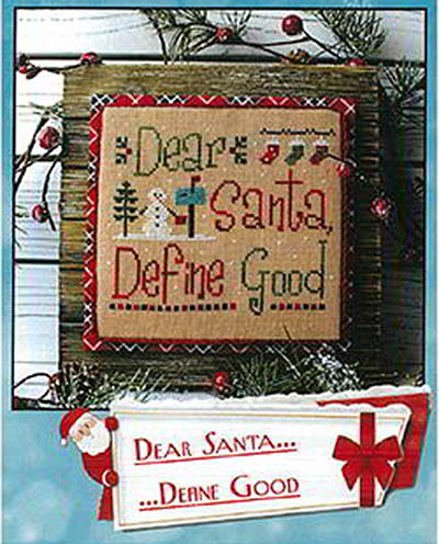 Dear Santa...Define Good
