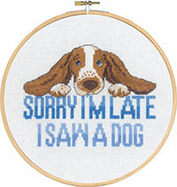 Sorry I'm Late - I Saw a Dog Kit