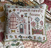 Stitchery Lane #7 -  Punch Needle House