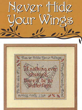 Never Hide Your Wings