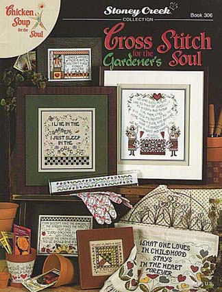 Cross Stitch for the Gardener's Soul