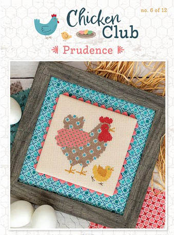Chicken Club 6 - Prudence