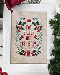 Eat Stitch & Be Merry
