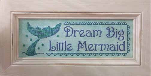 Dream Big Little Mermaid