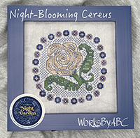 Night-Blooming Cereus - XStitch the Rainbow 