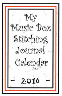 My Music Box Stitching Journal Calendar