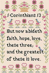 The Greatest Of These Is Love