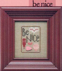 Mothers Wisdom - Be Nice
