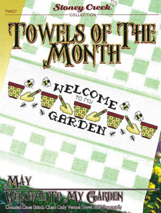 Towels of the Month -May Welcome To My Garden